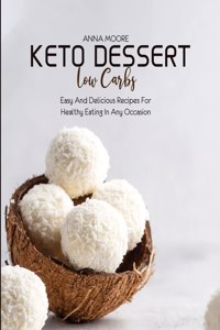 Keto Dessert Low Carbs