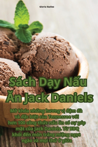 Sách Dạy Nấu Ăn Jack Daniels