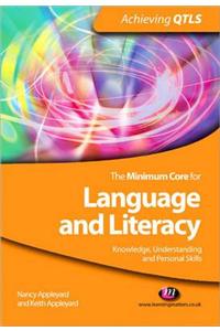 Minimum Core for Language and Literacy: Knowledge, Understanding and Personal Skills