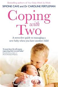 Coping with Two