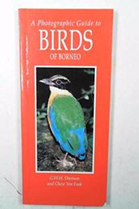 A Photographic Guide to Birds of Borneo (Photographic Guides)