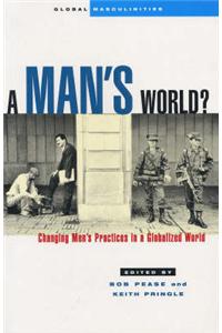 A Man's World?