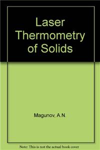 Laser Thermometry of Solids