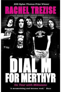 Dial M for Merthyr