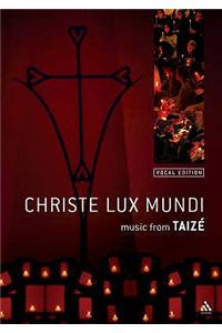 Christe Lux Mundi