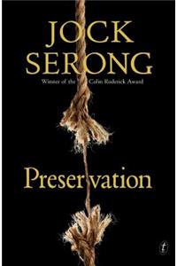 Preservation