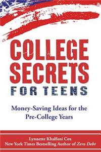 College Secrets for Teens