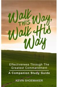 Walk This Way, Walk His Way