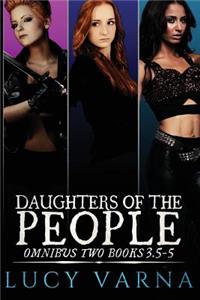 Daughters of the People Omnibus Two