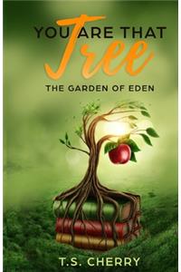 You are that Tree ( Book 1)