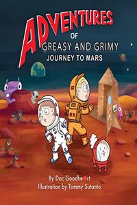 Adventures of Greasy and Grimy