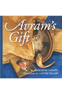 Avram's Gift: Full-Color Illustrated Chapter Book