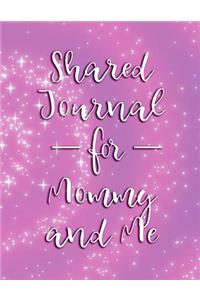 Shared Journal for Mommy and Me