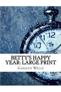 Betty's Happy Year