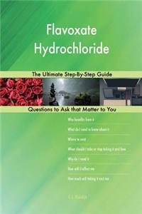Flavoxate Hydrochloride; The Ultimate Step-By-Step Guide
