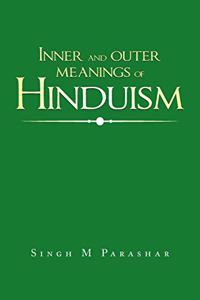 Inner and Outer Meanings of Hinduism