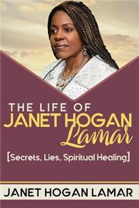 Life of Janet Hogan Lamar