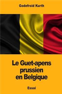 Le Guet-apens prussien en Belgique