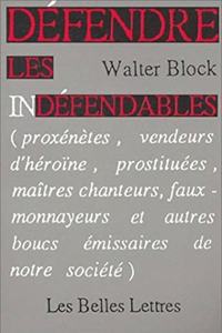 Defendre Les Indefendables