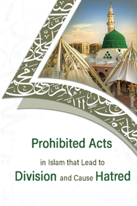 prohibited acts in Islam that lead to division and cause hatred