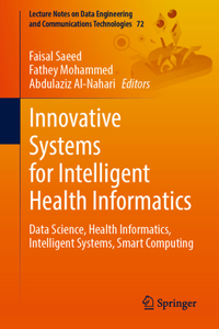 Innovative Systems for Intelligent Health Informatics