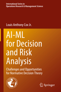 Ai-ML for Decision and Risk Analysis