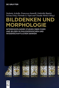 Bilddenken Und Morphologie