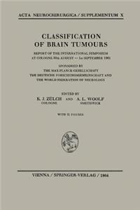 Classification of Brain Tumours / Die Klassifikation Der Hirntumoren