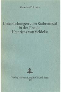Untersuchungen Zum Stabreimstil in Der Eneide Heinrichs Von Veldeke