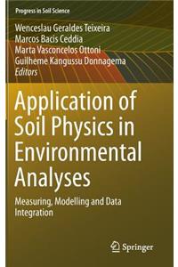 Application of Soil Physics in Environmental Analyses