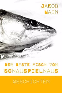 beste Fisch vom Schauspielhaus