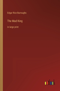 Mad King