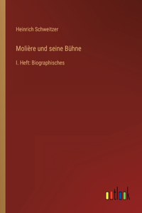 Molière und seine Bühne