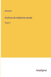 Archives de médecine navale