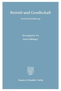 Betrieb Und Gesellschaft