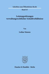 Leistungsstorungen Verwaltungsrechtlicher Schuldverhaltnisse