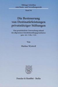 Die Besteuerung Von Destinatarleistungen Privatnutziger Stiftungen