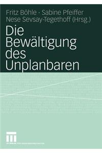 Die Bewältigung Des Unplanbaren