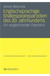 Englischsprachige Shakespeareparodien des 20. Jahrhunderts