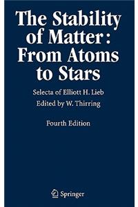 Stability of Matter: From Atoms to Stars