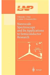 Nanoscale Spectroscopy and Its Applications to Semiconductor Research