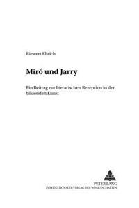 Miro Und Jarry