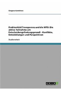 Problemfeld Transparenz und die WTO