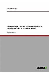 englische Limited - Eine ausländische Gesellschaftsform in Deutschland