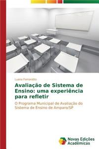 Avaliação de Sistema de Ensino