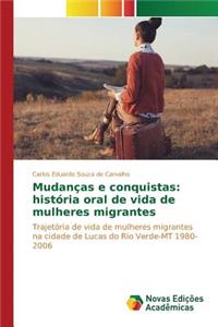 Mudanças e conquistas