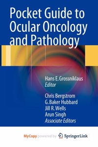 Pocket Guide to Ocular Oncology and Pathology