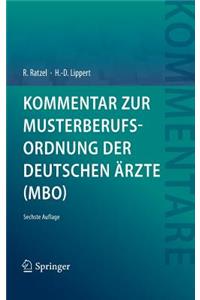 Kommentar Zur Musterberufsordnung Der Deutschen Ã?rzte (Mbo)