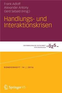 Handlungs- Und Interaktionskrisen