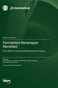 Fermented Beverages Revisited